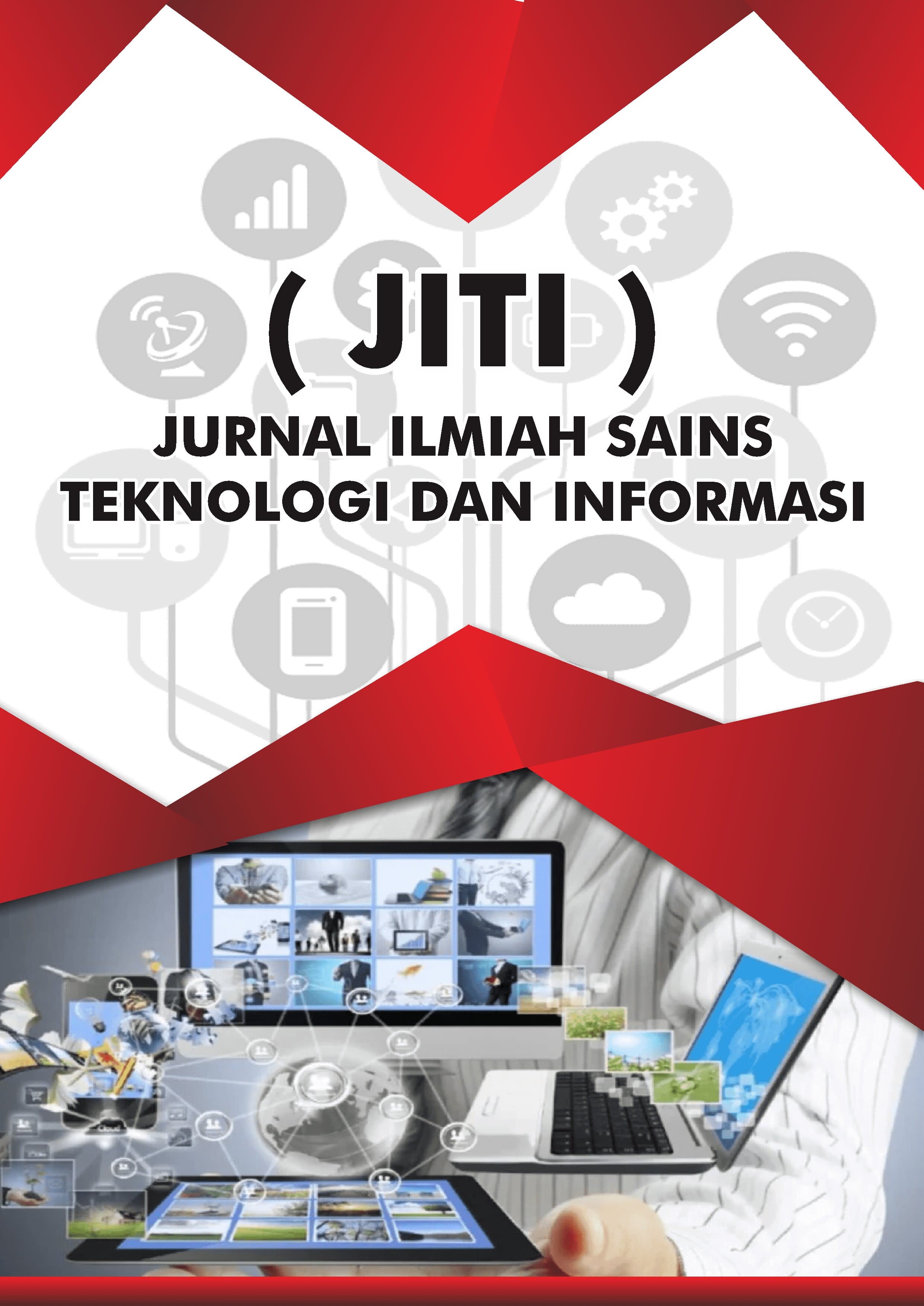 JURNAL ILMIAH SAINS TEKNOLOGI DAN INFORMASI (JITI)