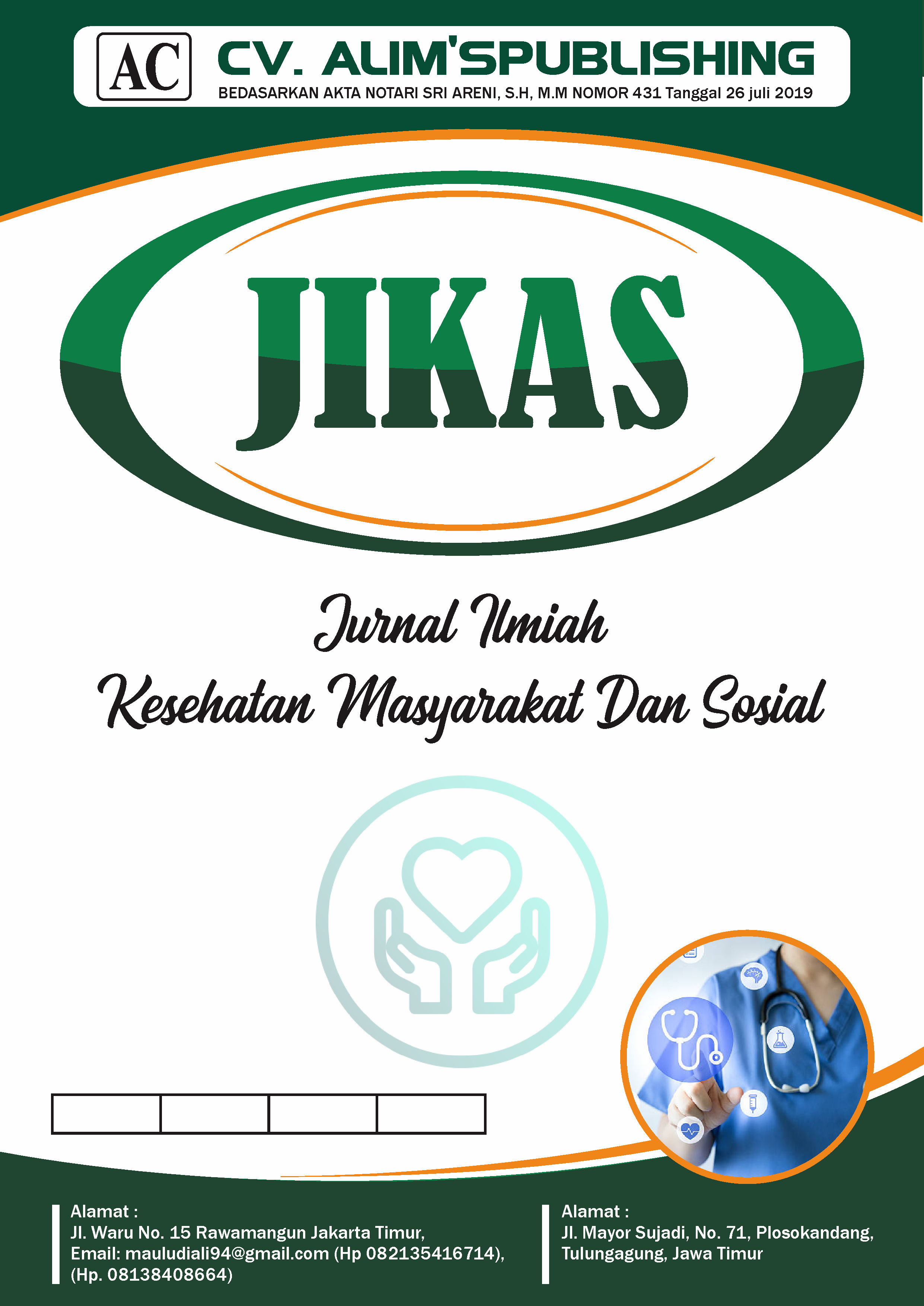 JURNAL ILMIAH KESEHATAN MASYARAKAT DAN SOSIAL