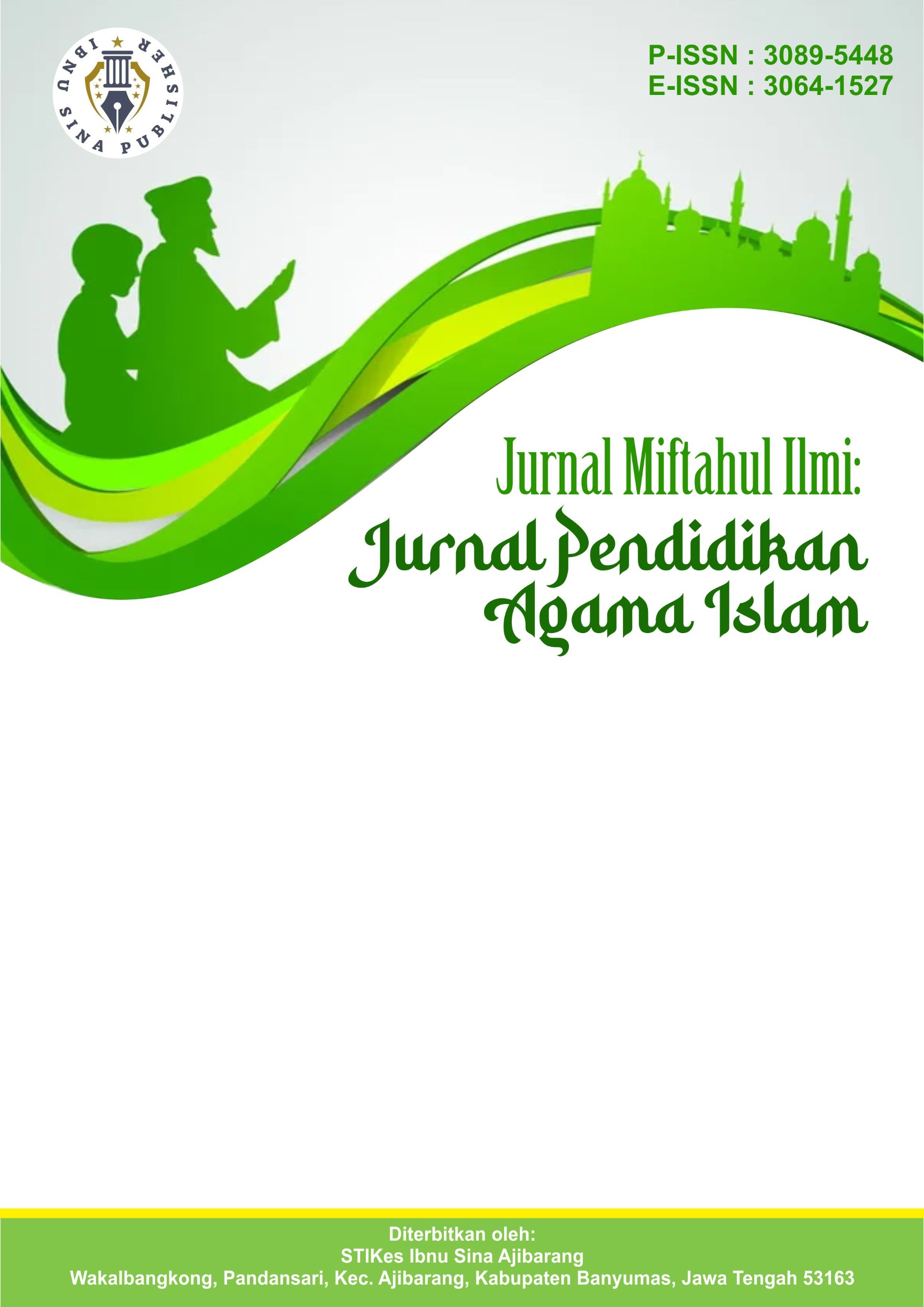 Jurnal Miftahul Ilmi: Jurnal Pendidikan Agama Islam