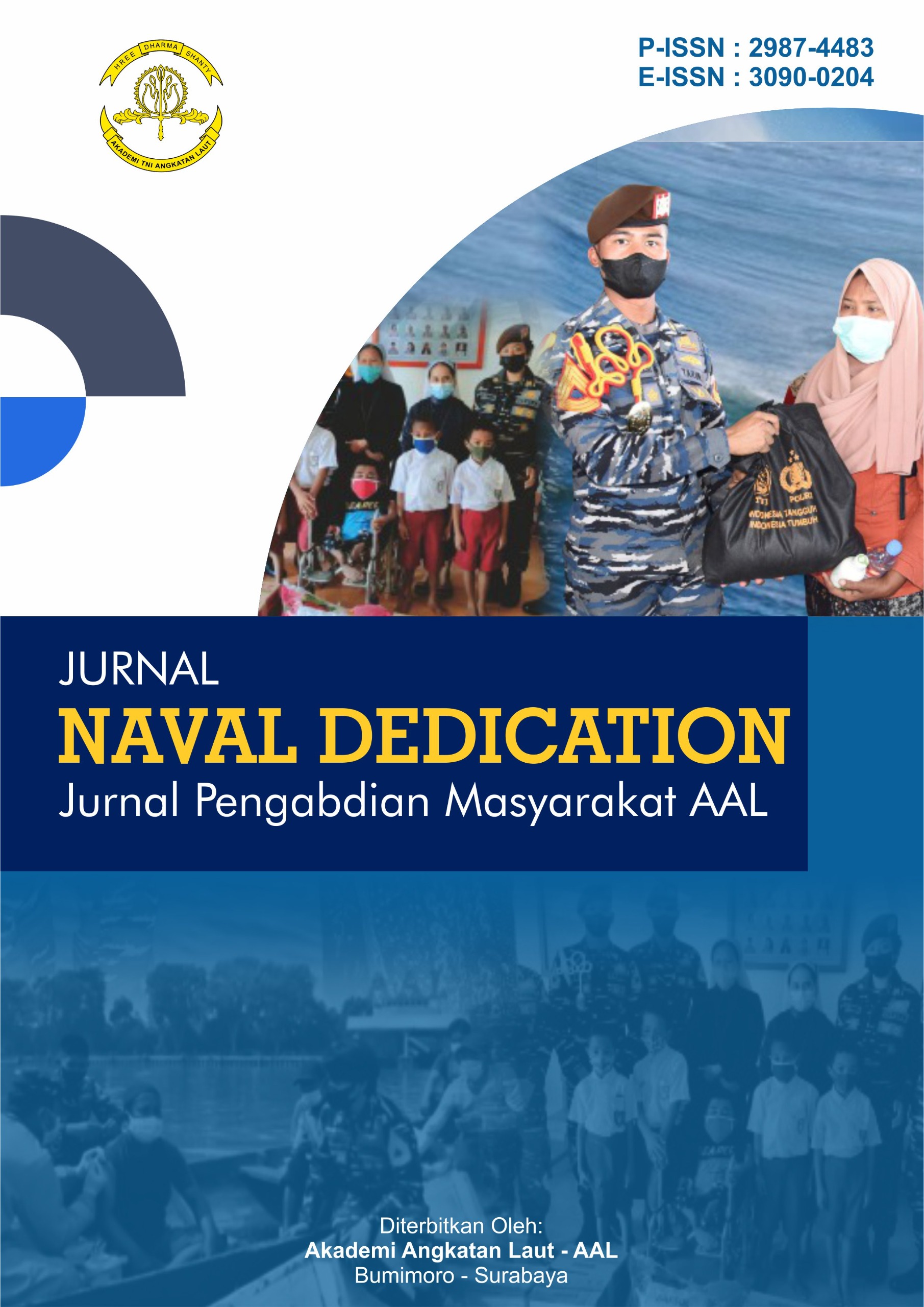 Jurnal Naval Dedication : Jurnal Pengabdian Masyarakat AAL