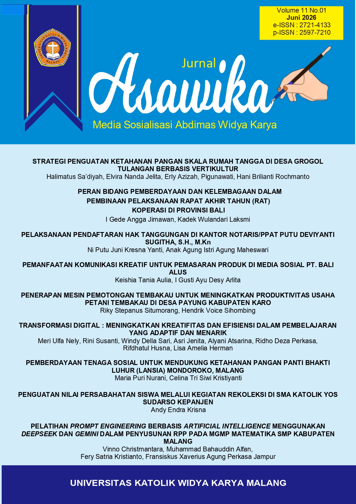 Asawika : Media Sosialisasi Abdimas Widya Karya