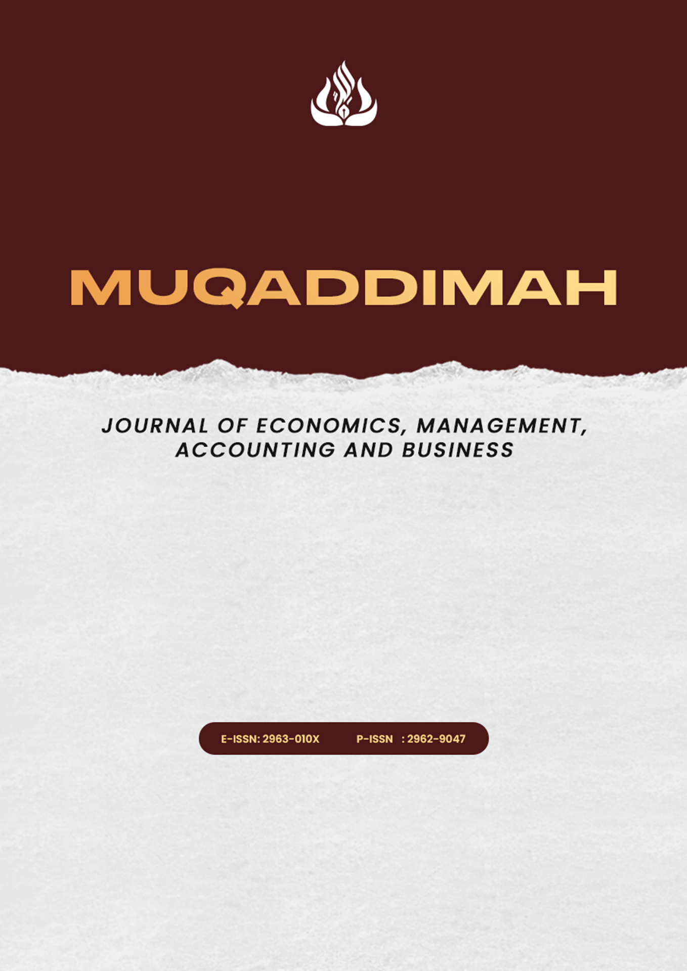 MUQADDIMAH: Jurnal Ekonomi, Manajemen, Akuntansi dan Bisnis